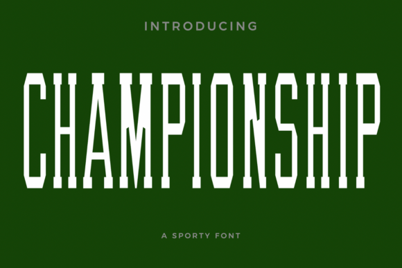 Championship: A Font That Wins