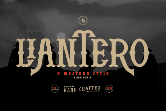 Liantero: A Versatile Western Style Font