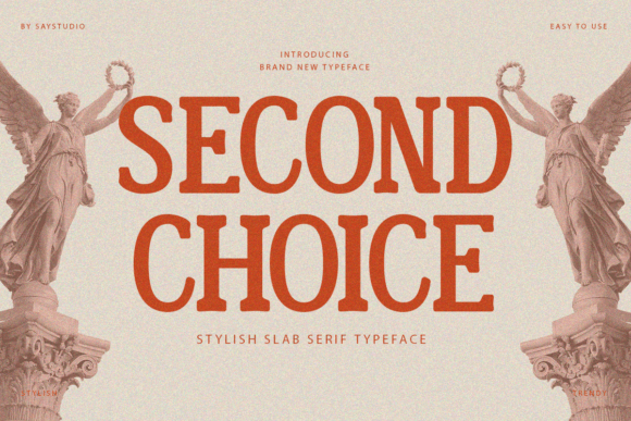 Second Choice: A Timeless Typeface for Modern Designers
