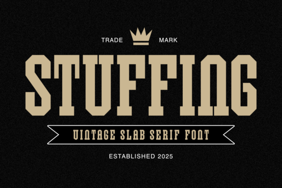Stuffing: A Bold Vintage Slab Serif Font for Impactful Design